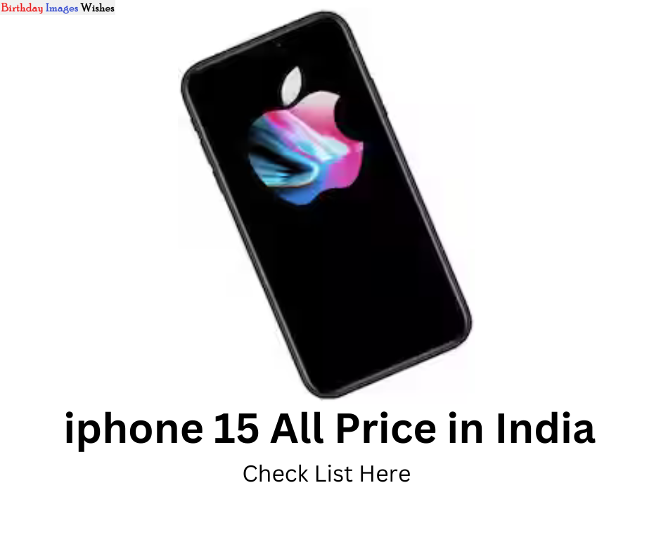 Apple iphone 15 price in India 